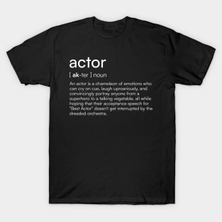 Actor definition T-Shirt